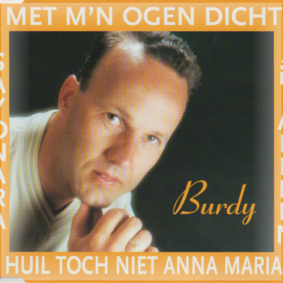 Burdy - cd-single: Met m'n ogen dicht